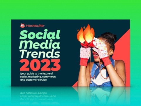 Hootsuite: Social Media Trends 2023 Report