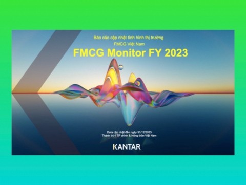 Kantar: Báo cáo tình hình thị trường FMCG cả năm 2023