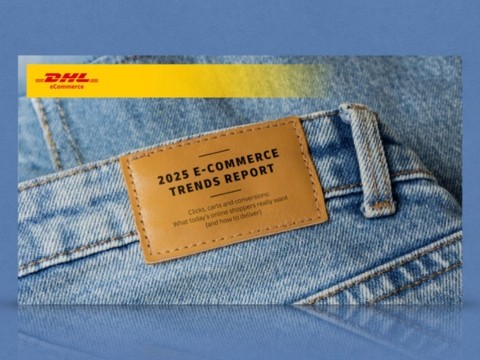 Báo cáo xu hướng thương mại điện tử năm 2025 của DHL