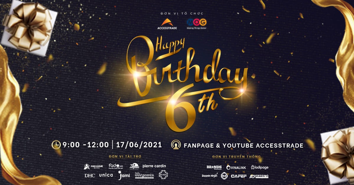 Mời tham dự sự kiện trực tuyến:”ACCESSTRADE HAPPY BIRTHDAY 6TH”