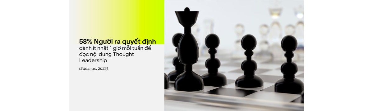 Thought Leadership trên LinkedIn: Chìa khoá then chốt tạo ảnh hưởng ngành trong năm 2025