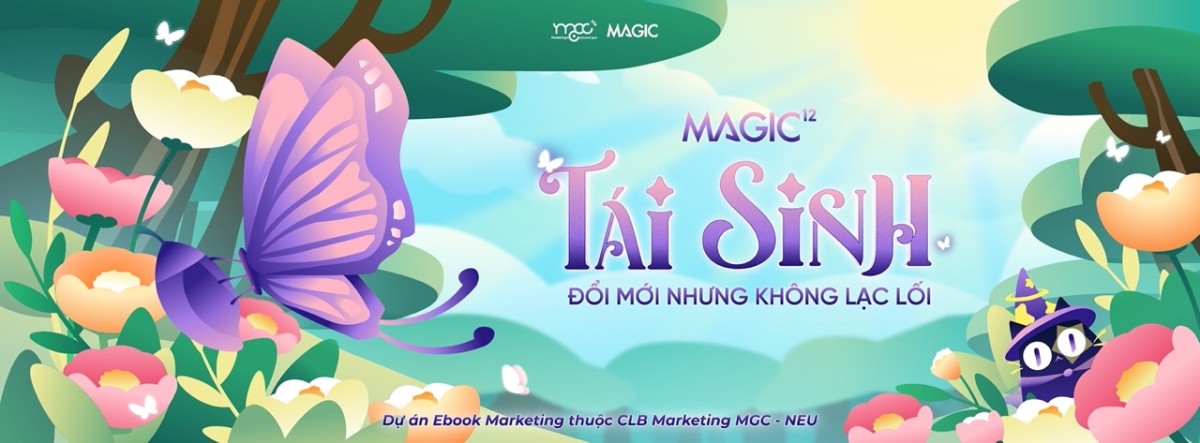 Ebook MAGIC 2025: Hành trình khai phá những cú chuyển mình ngoạn mục của thương hiệu