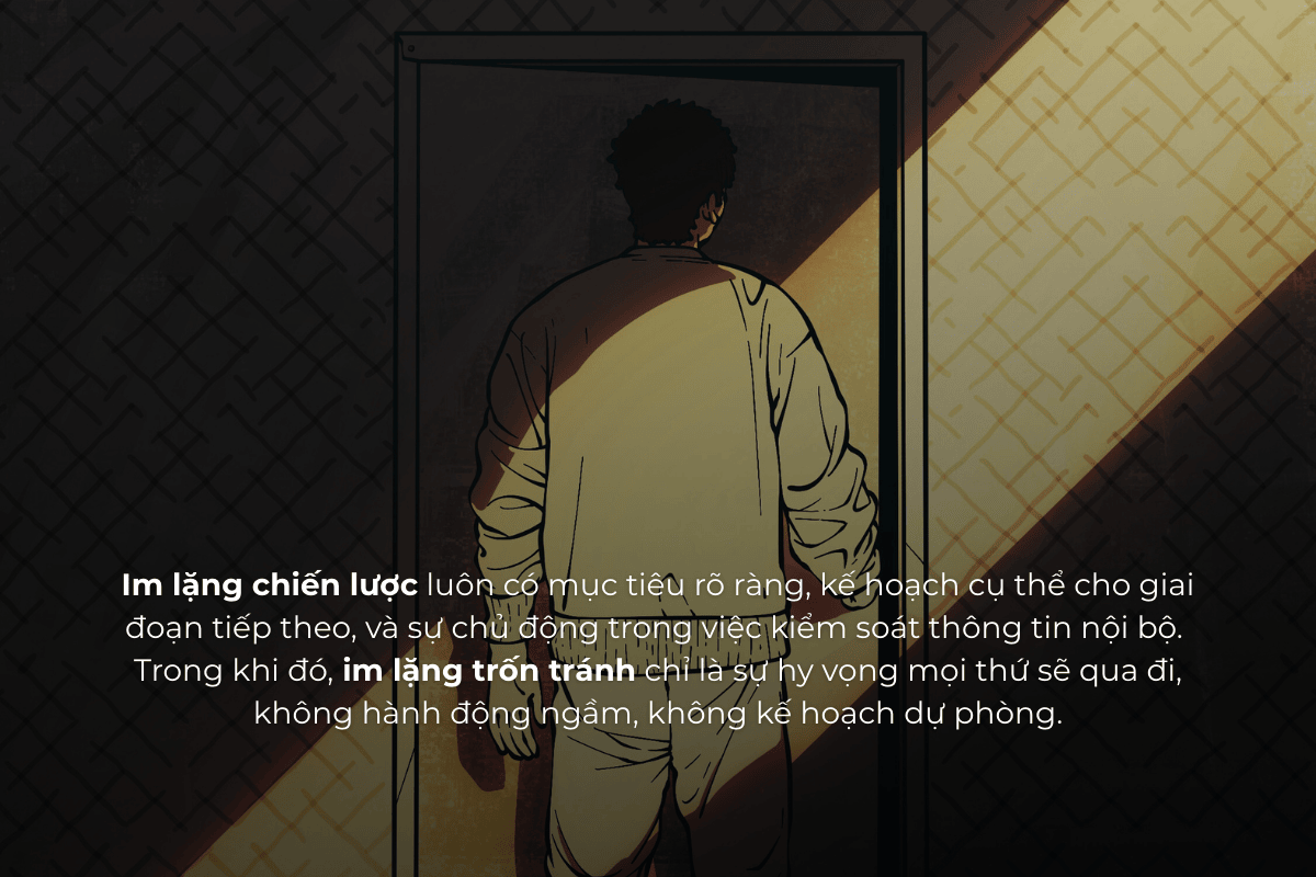 Im lặng là chiến lược – Lựa chọn của người hiểu nghề, hiểu đời và hiểu mình