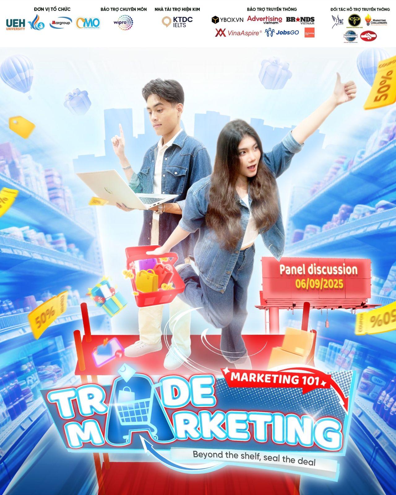 [Panel Discussion] [19/08/2025] - /Marketing 101/ Trade Marketing - Beyond the Shelf, Seal the Deal