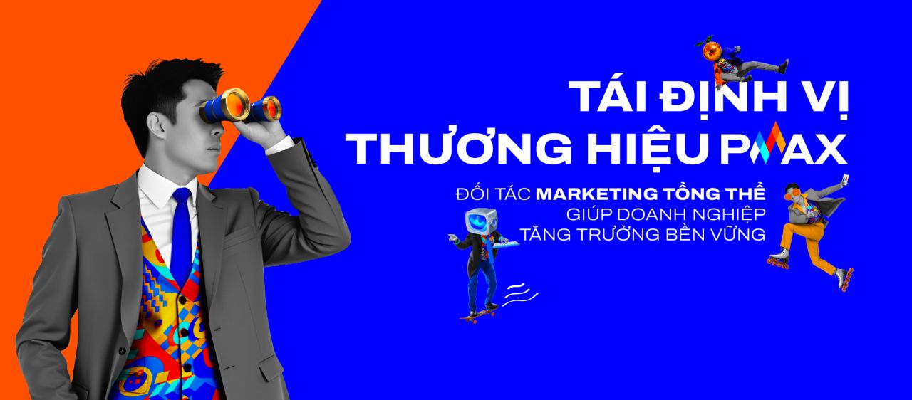 T&aacute;i Định Vị Thương Hiệu PMAX: Đối T&aacute;c Marketing Tổng Thể Gi&uacute;p Doanh Nghiệp Tăng Trưởng Bền Vững