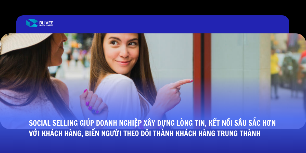 Social Commerce – Xu hướng định hình thói quen mua sắm mới