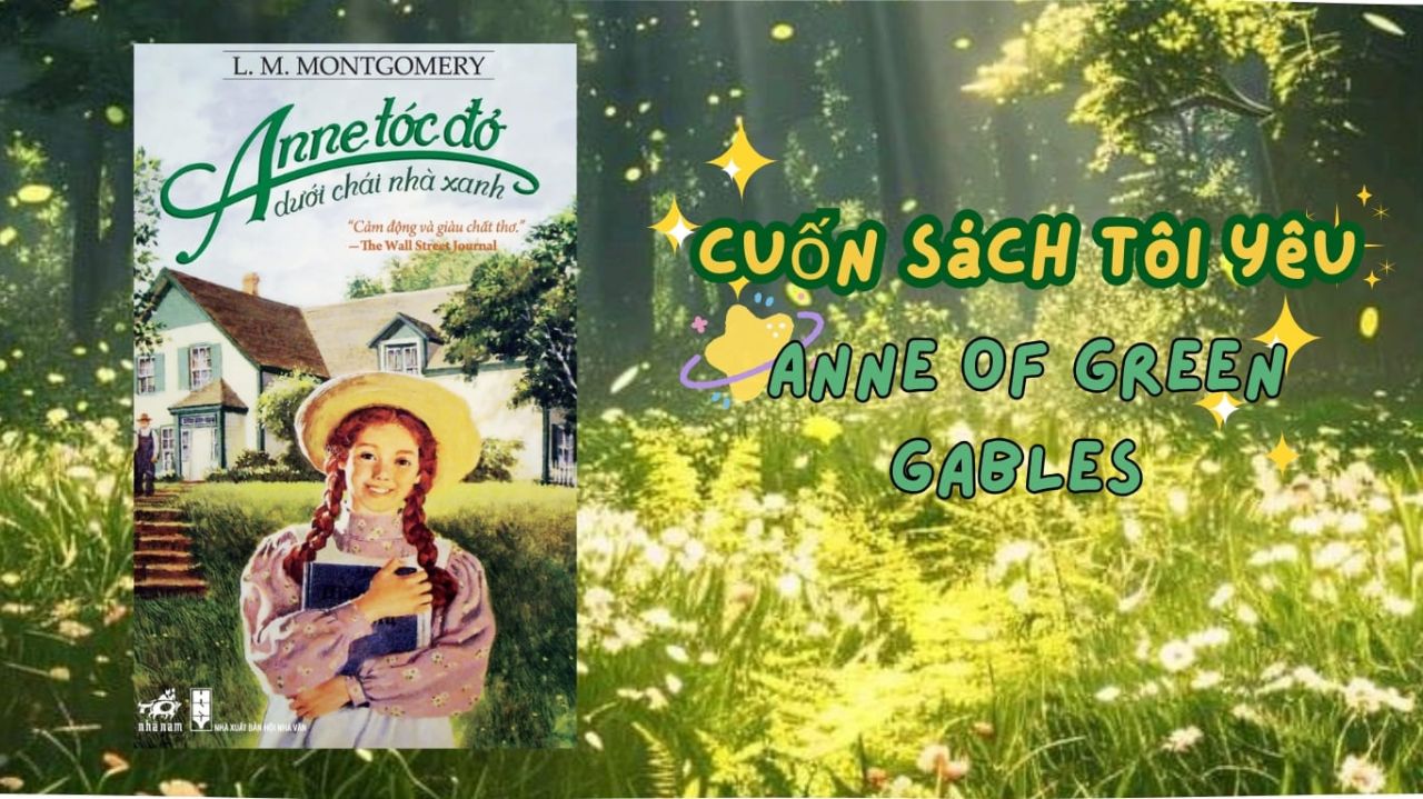 Quyển sách Anne dưới Chái Nhà Xanh