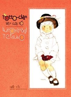 Quyển sách tôi yêu: Totto-chan bên cửa sổ