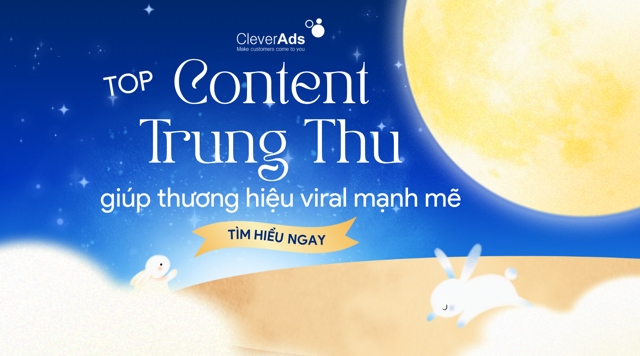 Content Trung thu giúp thương hiệu viral mạnh mẽ