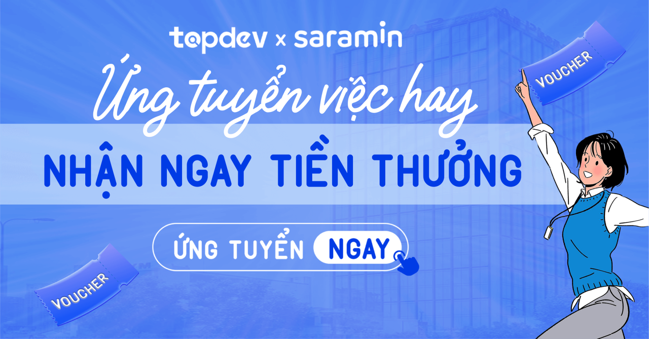 Saramin VN: TopDev tiến tới hệ sinh thái tuyển dụng đa ngành tại Việt Nam