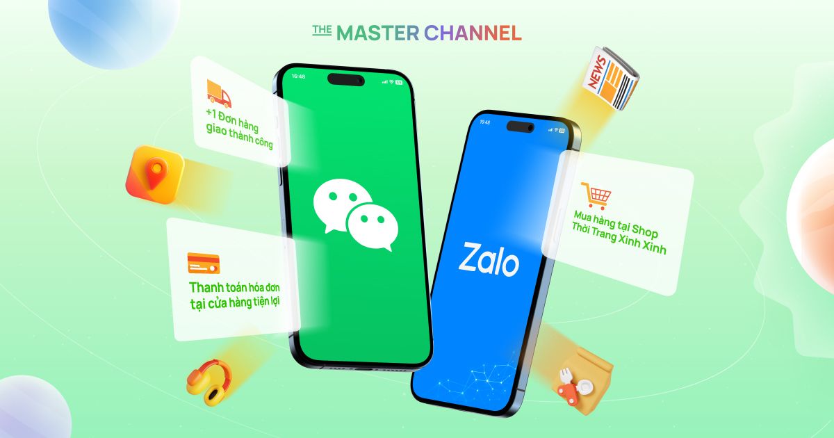 Từ WeChat Trung Quốc đến Zalo Việt Nam – Kỳ 2: “The Master Channel” tại Trung Quốc