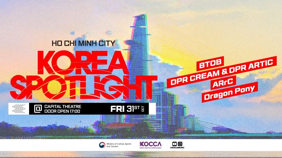 Korea Spotlight 2025 in Vietnam: BTOB, DPR CREAM, DPR ARTIC, ARrC & Dragon Pony Khuấy Động TP.HCM