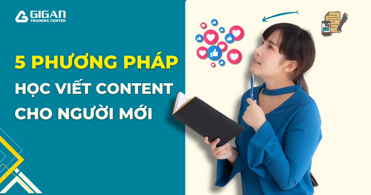 5 phương pháp học viết Content cho người mới bắt đầu đơn giản