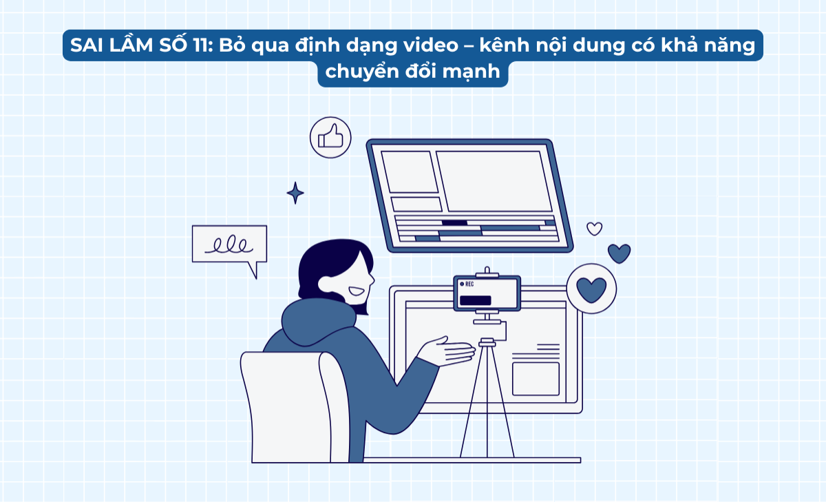 15 sai lầm Content Marketing phổ biến khiến nội dung không chuyển đổi