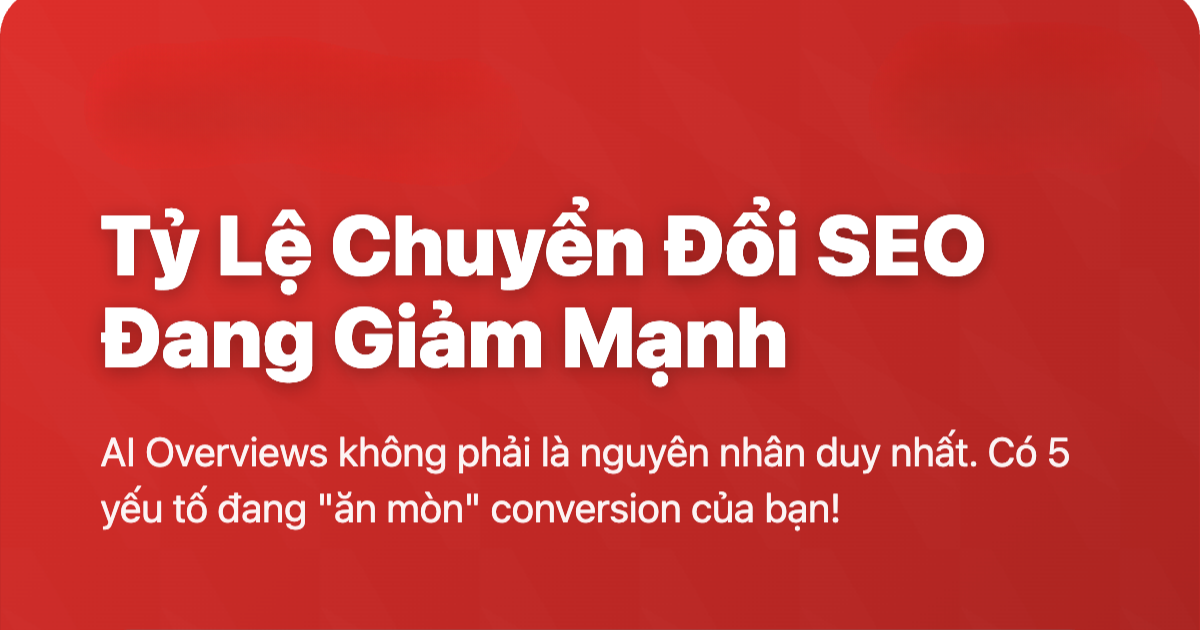 AI có thực sự làm giảm tỷ lệ chuyển đổi SEO?