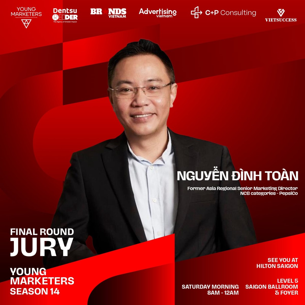 Anh Nguyễn Đình Toàn, Former Asia Regional Senior Director of Marketing, NCB categories, PepsiCo Asia