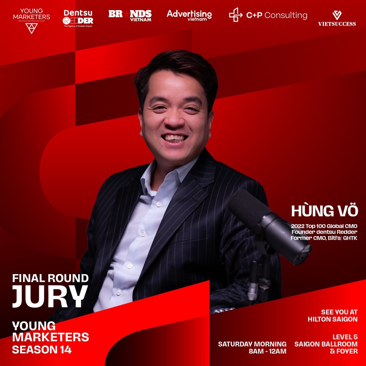 Anh Hùng Võ, 2022 TOP 100 CMO Global; Founder and former Chairman, dentsu Redder; Former CMO, Biti’s & GHTK.