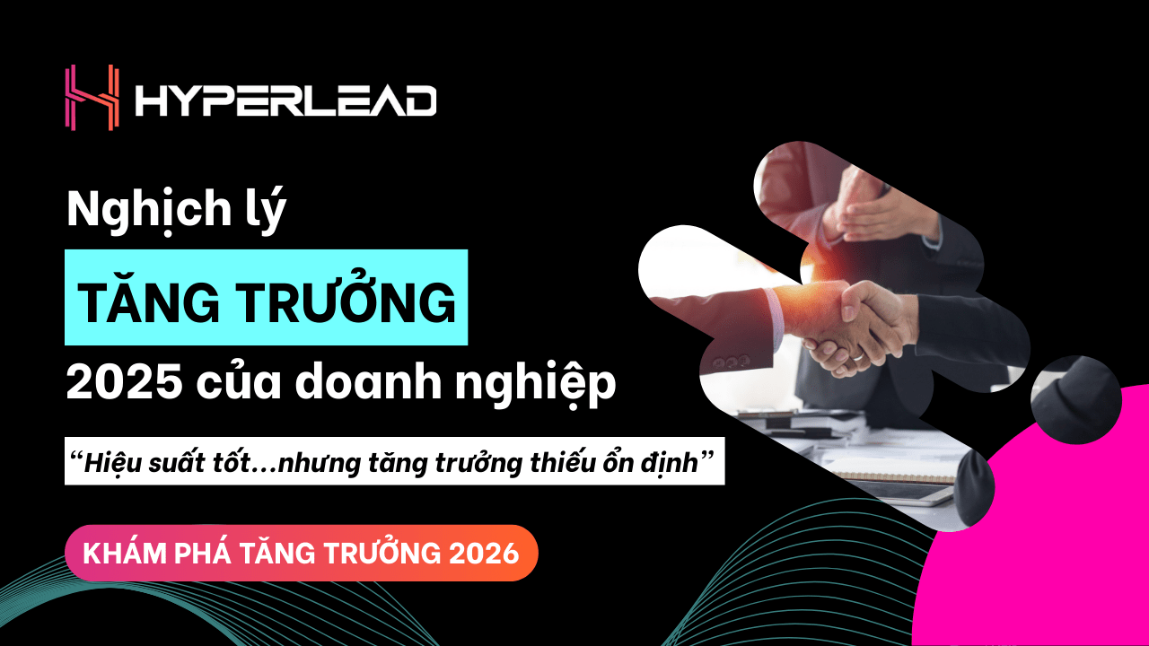Nghịch l&yacute; tăng trưởng 2025 của doanh nghiệp