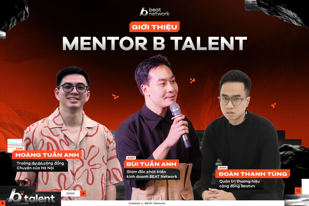 BEAT Network Ch&iacute;nh Thức Khởi Động B Talent: Cuộc thi t&igrave;m kiếm c&aacute;c t&agrave;i năng trẻ
