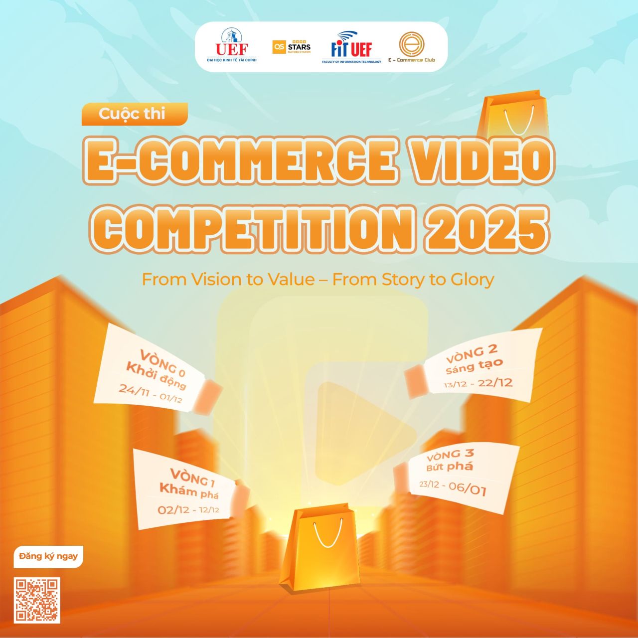 Chính thức mở đơn đăng ký cuộc thi “E-COMMERCE VIDEO COMPETITION 2025”