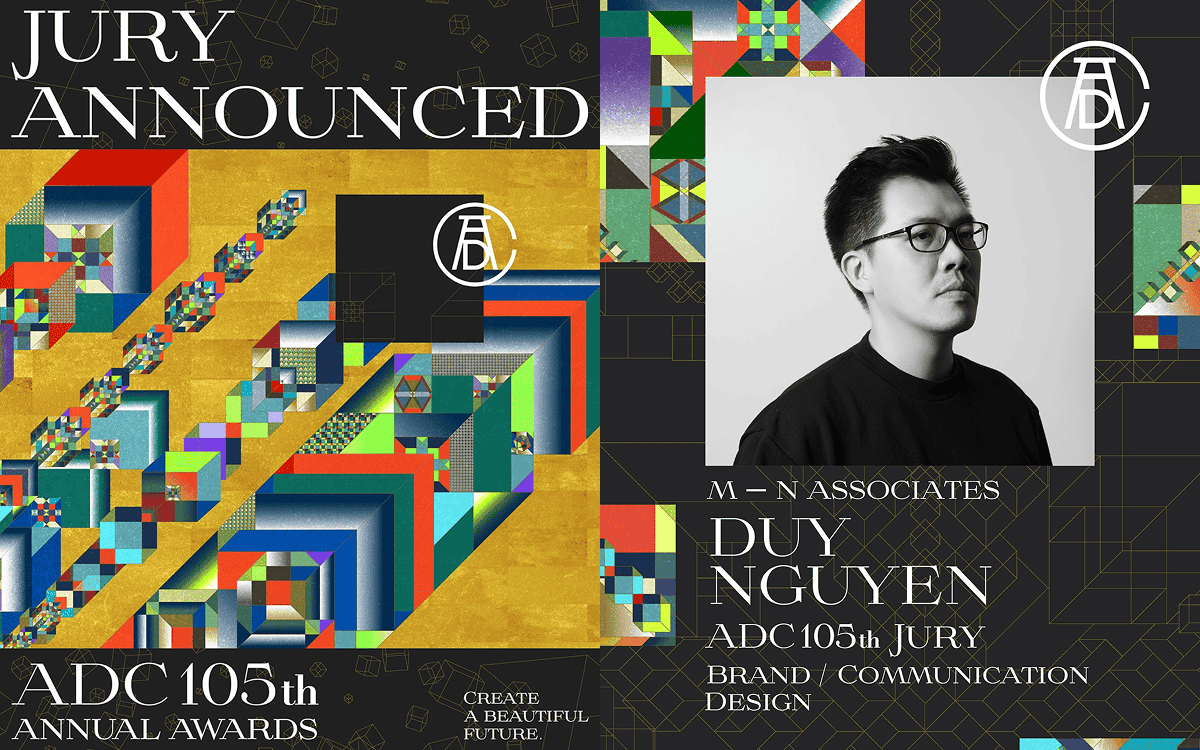 Duy Nguyễn của M &mdash; N Associates trở th&agrave;nh gi&aacute;m khảo tại ADC Awards 105th