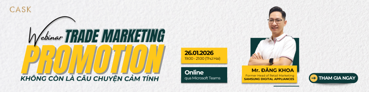 Mời tham dự Webinar “Trade Marketing Promotion không còn là câu chuyện cảm tính”