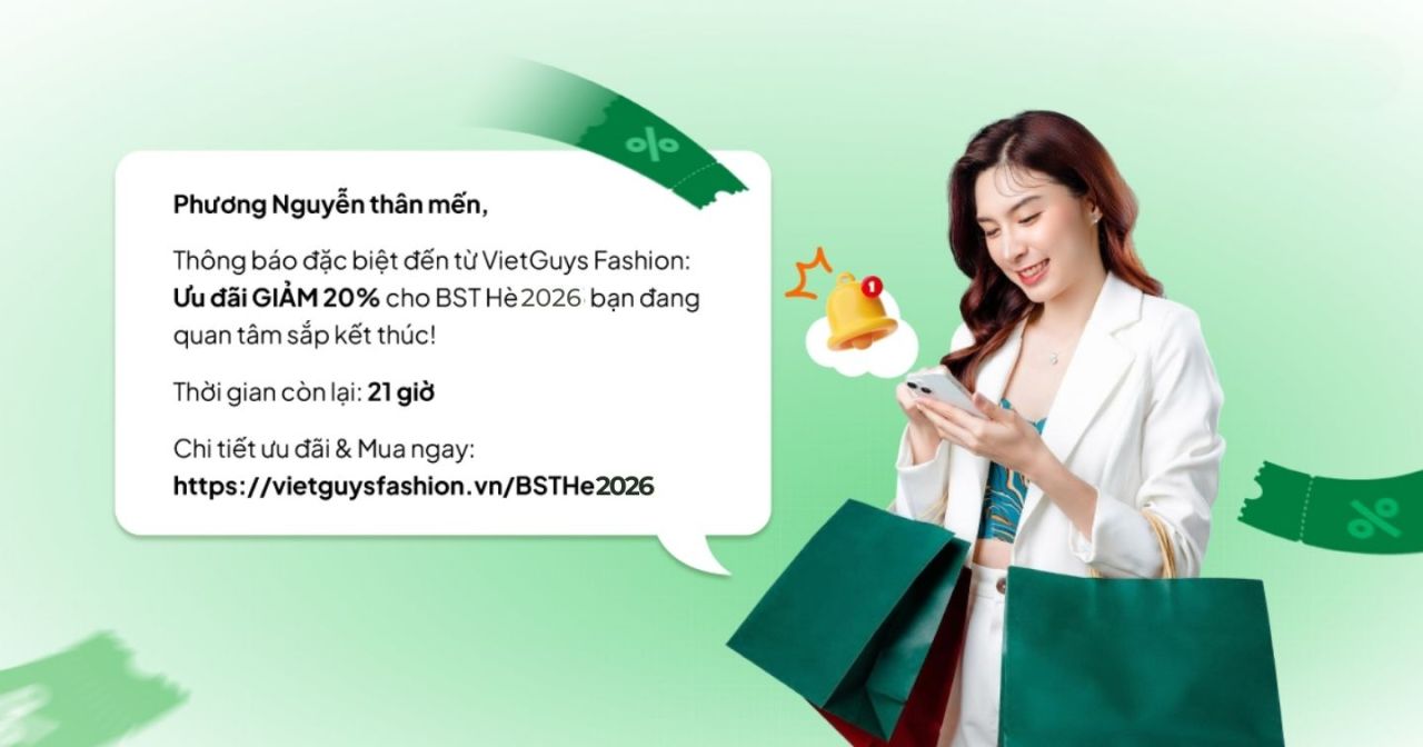 Thúc đẩy “Brand Love” bằng tin nhắn hiệu quả theo hành trình khách hàng