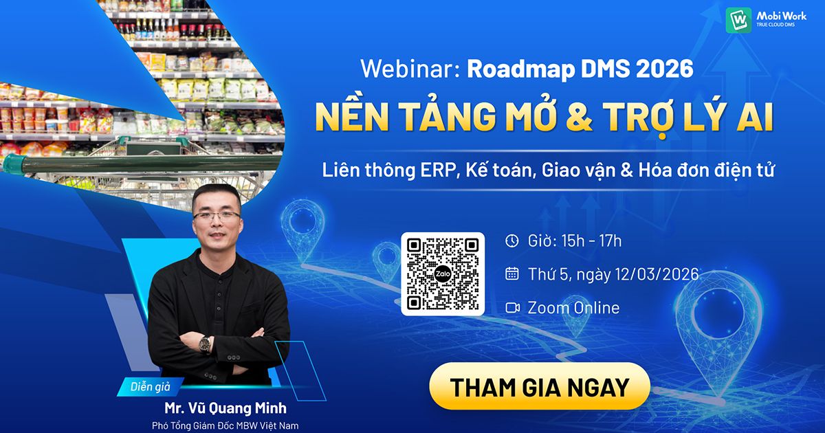 [Webinar] [12/03/2024] Roadmap DMS 2026: Nền tảng mởi & Trợ l&yacute; AI