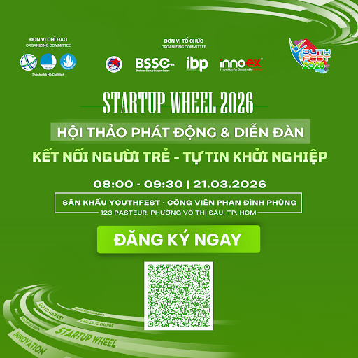 Hội thảo Phát động Startup Wheel 2026 & Diễn đàn Kết nối người trẻ - Tự tin khởi nghiệp