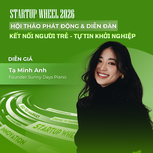 Hội thảo Phát động Startup Wheel 2026 & Diễn đàn Kết nối người trẻ - Tự tin khởi nghiệp