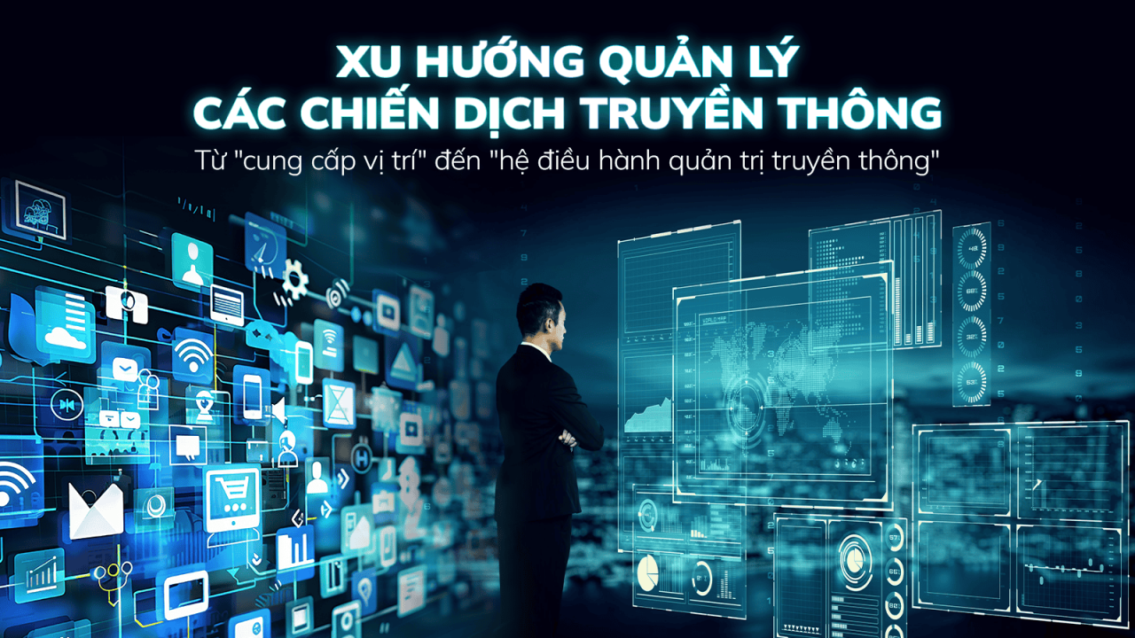 Sự lỗi thời của tư duy quản lý chiến dịch truyền thông rời rạc