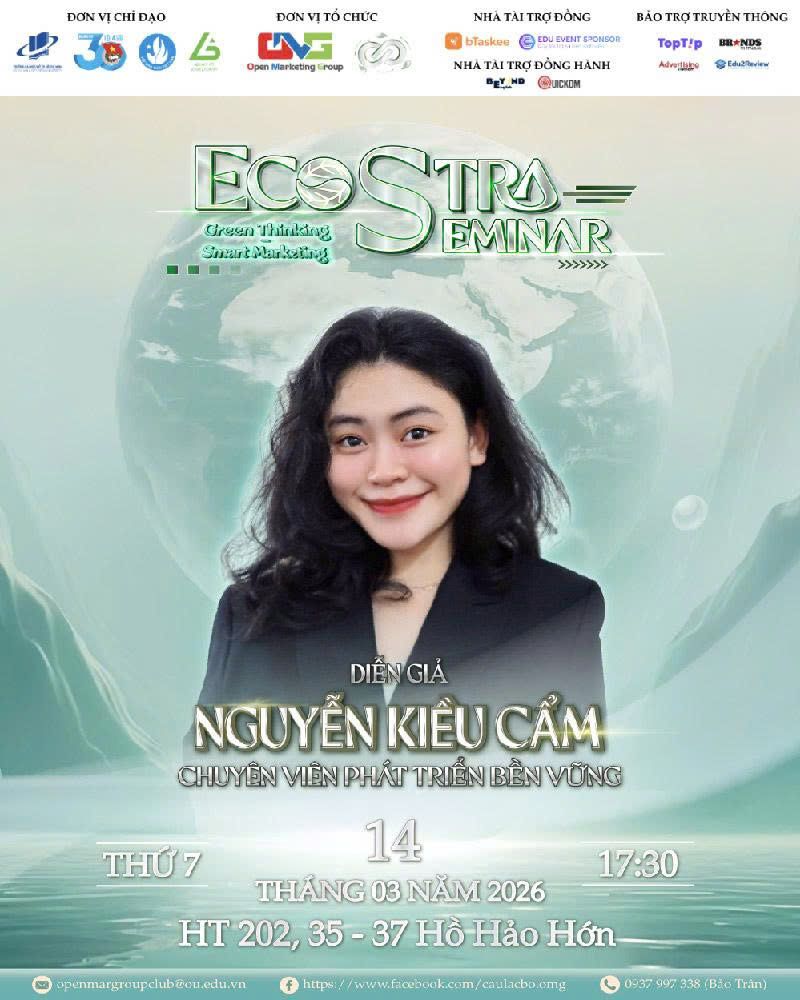 [SEMINAR] [14/03/2026] Chương tr&igrave;nh Ecostra Seminar - Green Thinking
