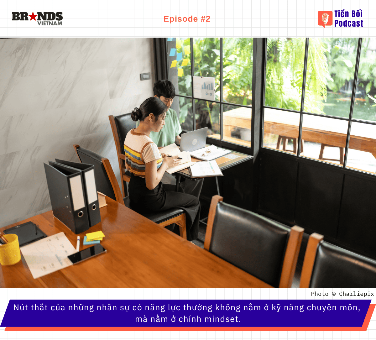 Tiền bối #2: Từ “làm giỏi” đến “làm lãnh đạo”