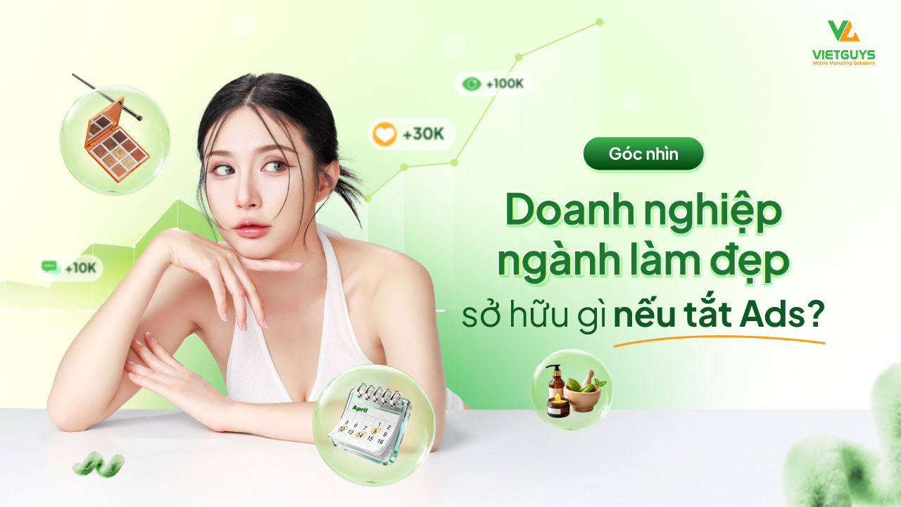 Phụ thuộc Ads hay x&acirc;y t&agrave;i sản? B&agrave;i to&aacute;n tăng trưởng của ng&agrave;nh l&agrave;m đẹp Việt Nam
