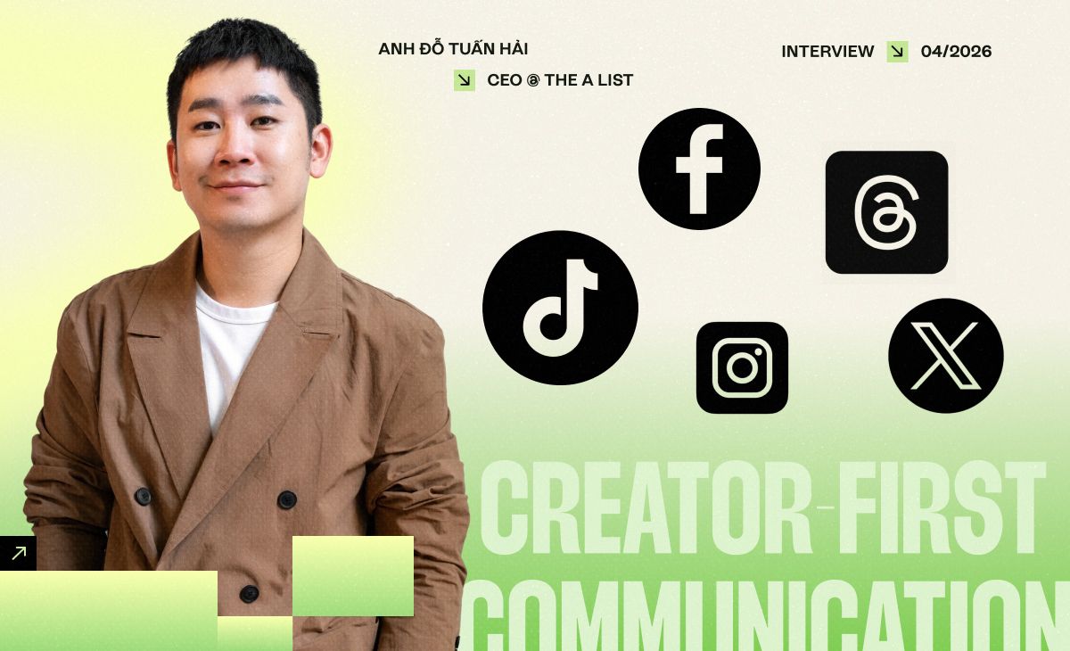 Creator-First Communication: Viết lại luật chơi trong kỷ nguyên Social và Influence
