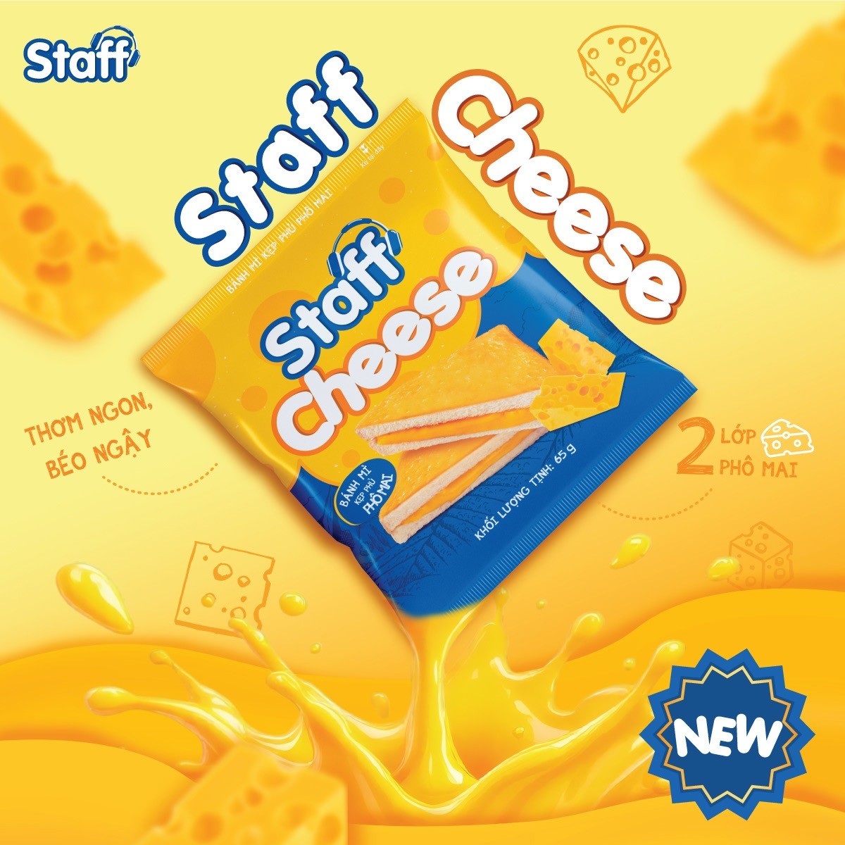 [Case-study] Chiến dịch ra mắt sandwich phô mai Staff Cheese: “Ngập tràn phô mai – Nạp sức, Bừng vibe”
