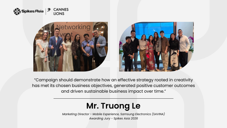 Inside The Jury Room #1: Đằng sau những chiến thắng lớn tại Spikes Asia 2026