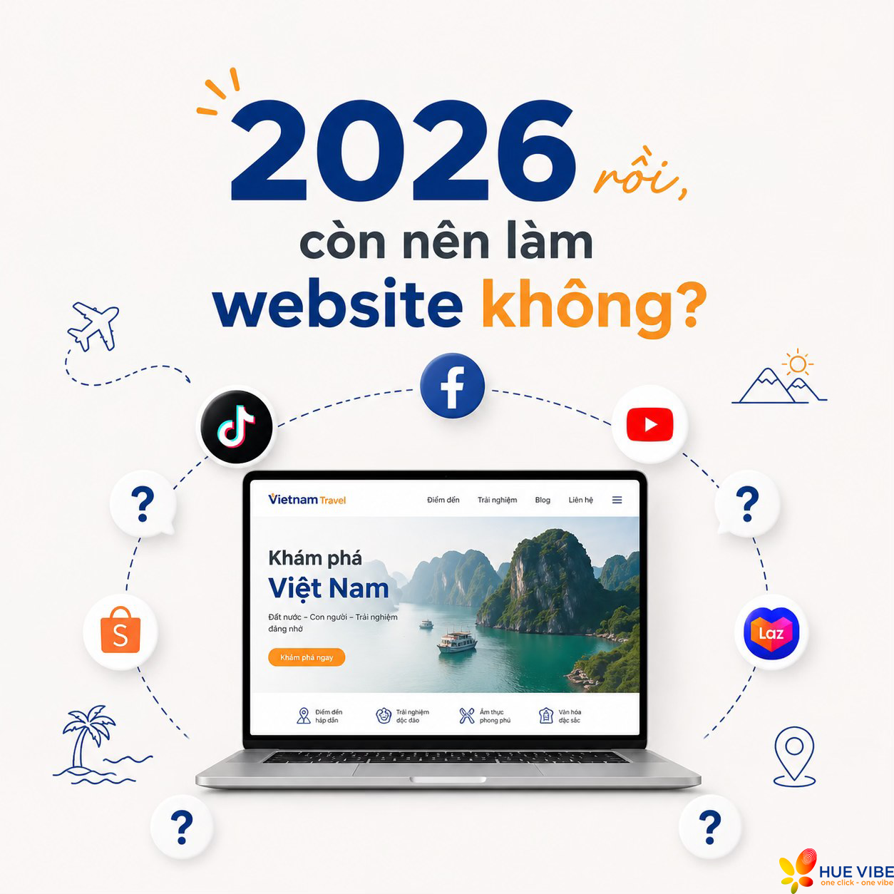 2026 rồi, còn nên làm website không?