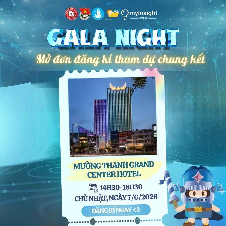 [DTT26] MỞ ĐƠN ĐĂNG KÝ THAM DỰ CHUNG KẾT MYINSIGHT - DATATHON CHALLENGE 2026