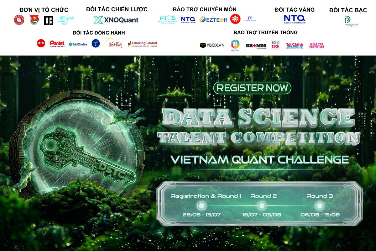 Chính thức mở đơn đăng ký cuộc thi Data Science Talent Competition – Vietnam Quant Challenge 2026