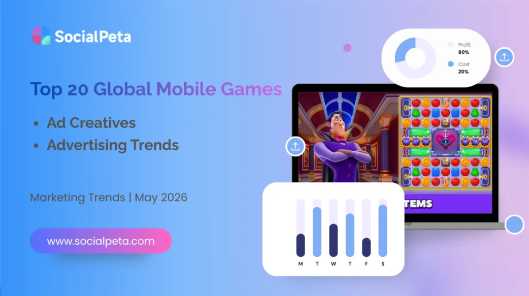 Top Mẫu Thu H&uacute;t (Creative) v&agrave; Xu Hướng Quảng C&aacute;o Game Di Động Th&aacute;ng 5/2026