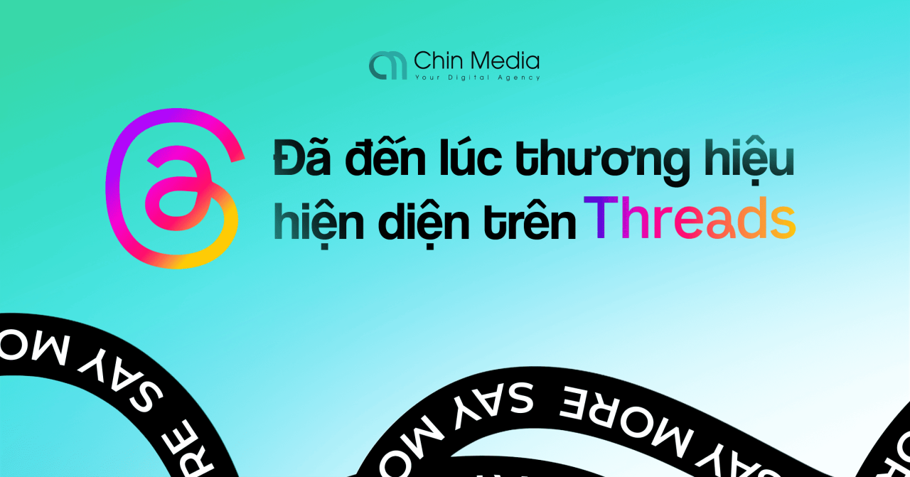 Threads 2026 - Đ&atilde; đến l&uacute;c thương hiệu bước v&agrave;o cuộc chơi