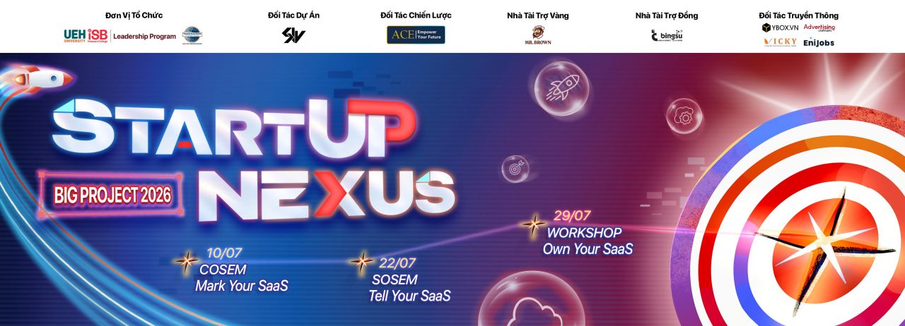 [Seminar] [22/07/26] Soft-skills Orientation Seminar &ldquo;Tell Your SaaS&rdquo; ch&iacute;nh thức mở đơn đăng k&yacute;
