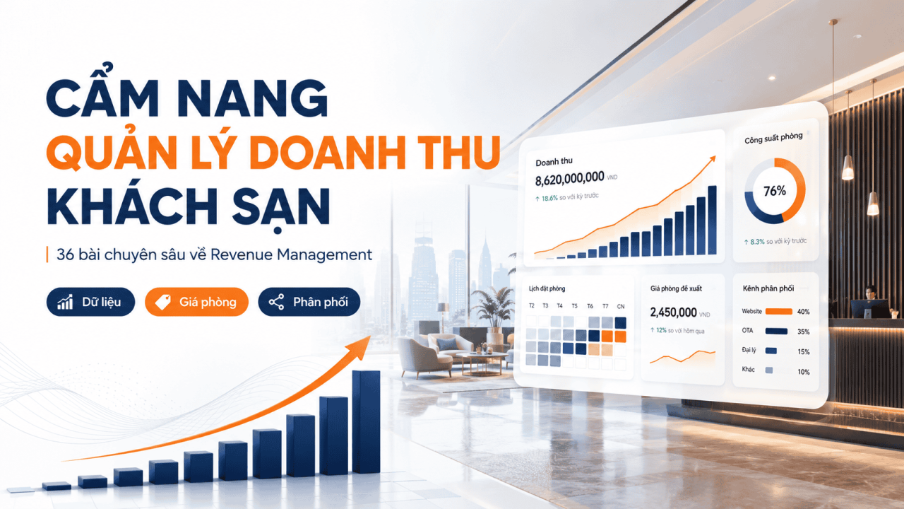 Cẩm nang Quản l&yacute; doanh thu kh&aacute;ch sạn