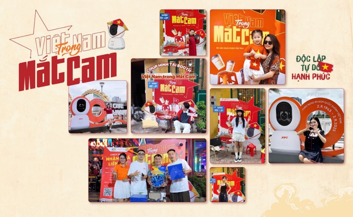 “Việt Nam trong mắt Cam”: Cách FPT Camera làm mới thương hiệu bằng hình ảnh và niềm tự hào dân tộc