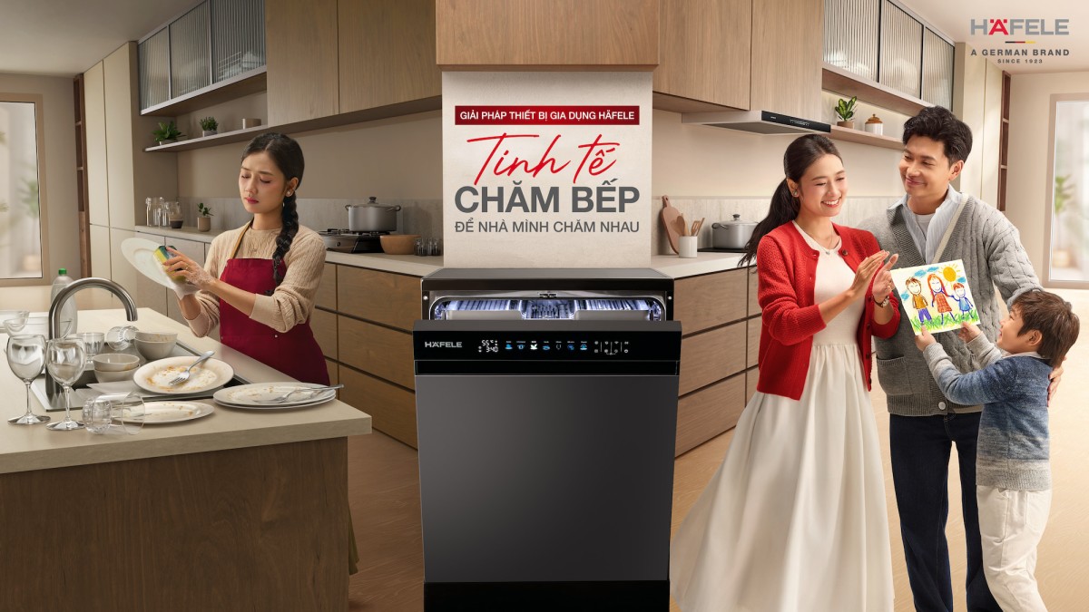 Biến gian bếp thành nơi gắn kết cảm xúc, Häfele kể câu chuyện “chăm nhau” từ những điều tinh tế nhất