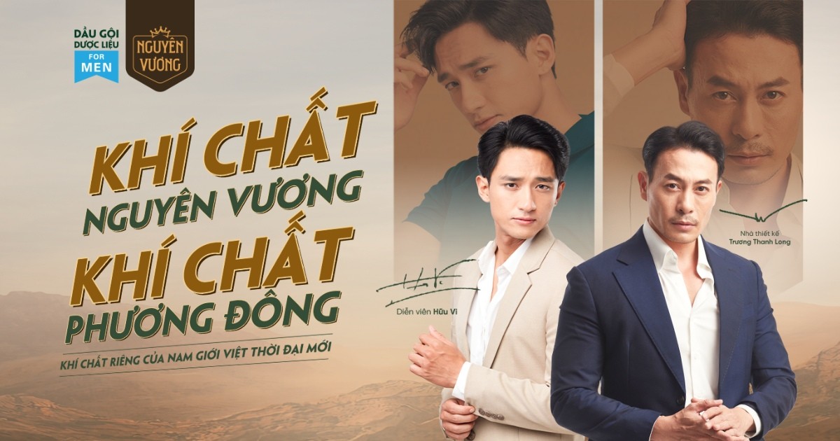 Nguyên Vương và hành trình nâng tầm bản sắc của nam giới Việt qua chiến dịch “Khí chất Nguyên Vương – Khí chất phương Đông”