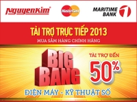 Nguyễn Kim triển khai chương trình “BigBang 2013” và hợp tác chiến lược với MasterCard