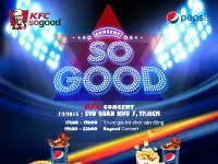 Cháy hết mình cùng đêm nhạc KFC Sogood Concert