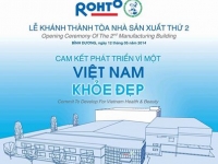 Rohto-Mentholatum khánh thành nhà máy sản xuất thứ hai tại Bình Dương